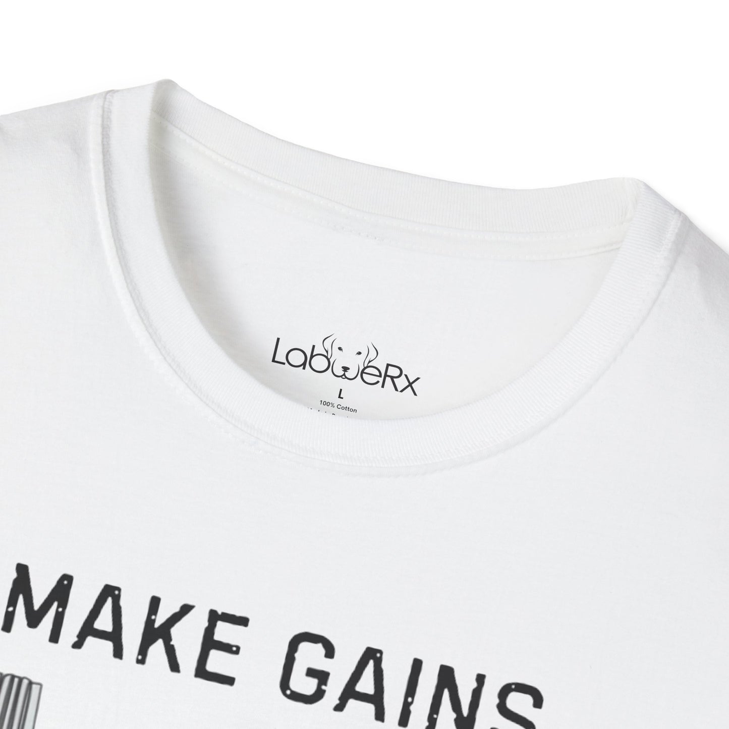 MAKE GAINS NOT EXCUSES Male Competition Team T-Shirt - Unisex