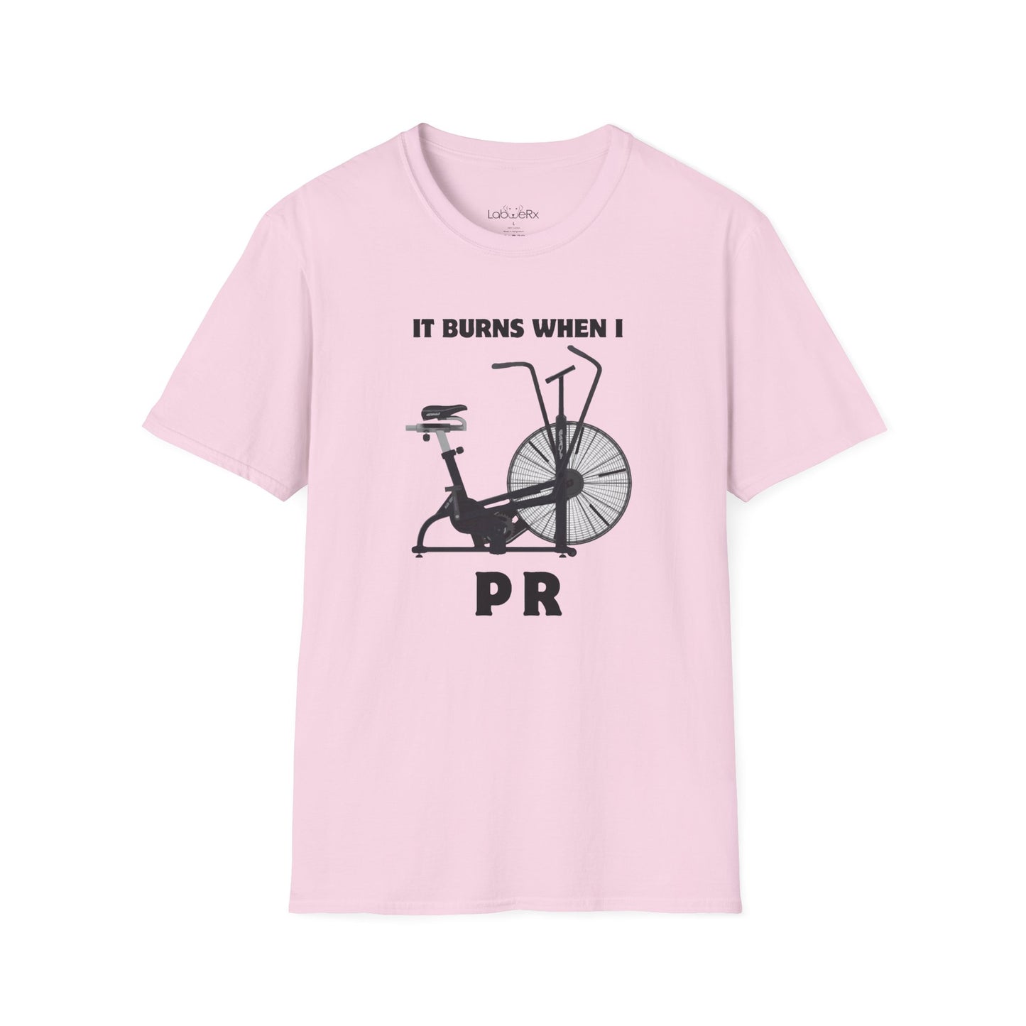 IT BURNS WHEN I PR Competition Team T-Shirt - Unisex