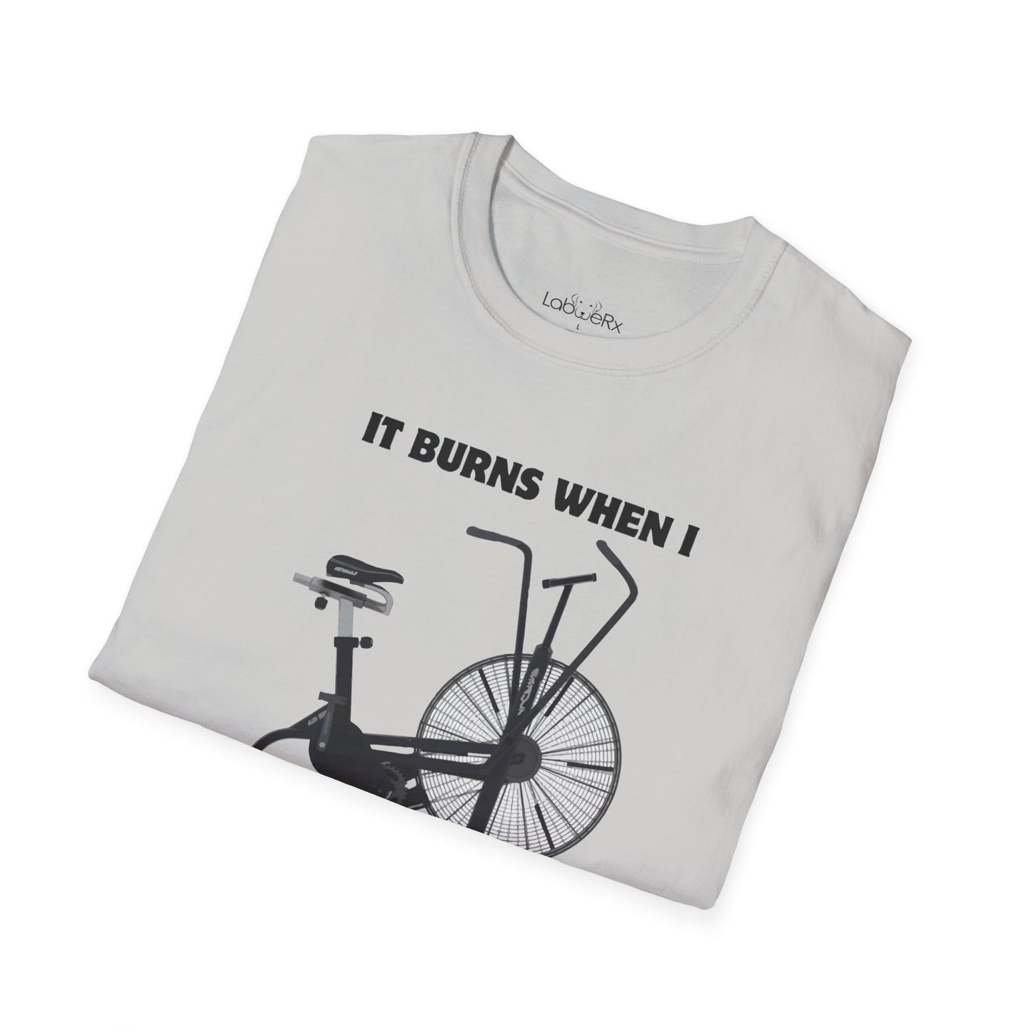IT BURNS WHEN I PR Competition Team T-Shirt - Unisex