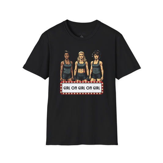 GIRL ON GIRL ON GIRL Competition Team T-Shirt - Unisex