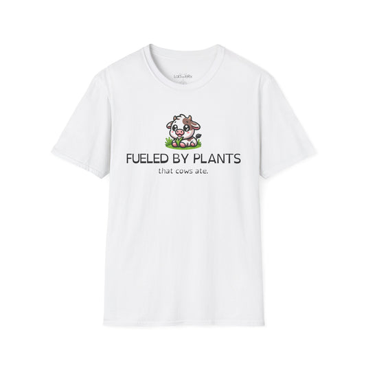 FUELED BY PLANTS THAT COWS ATE Competition Team T-Shirt - Unisex