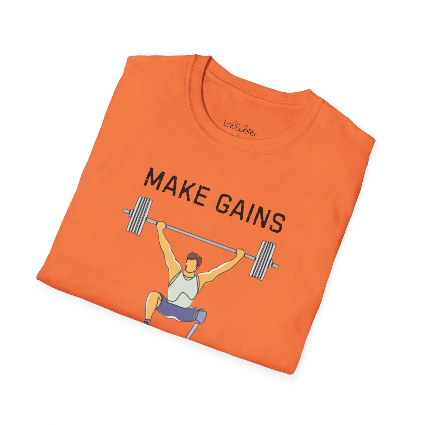 MAKE GAINS NOT EXCUSES Male Competition Team T-Shirt - Unisex