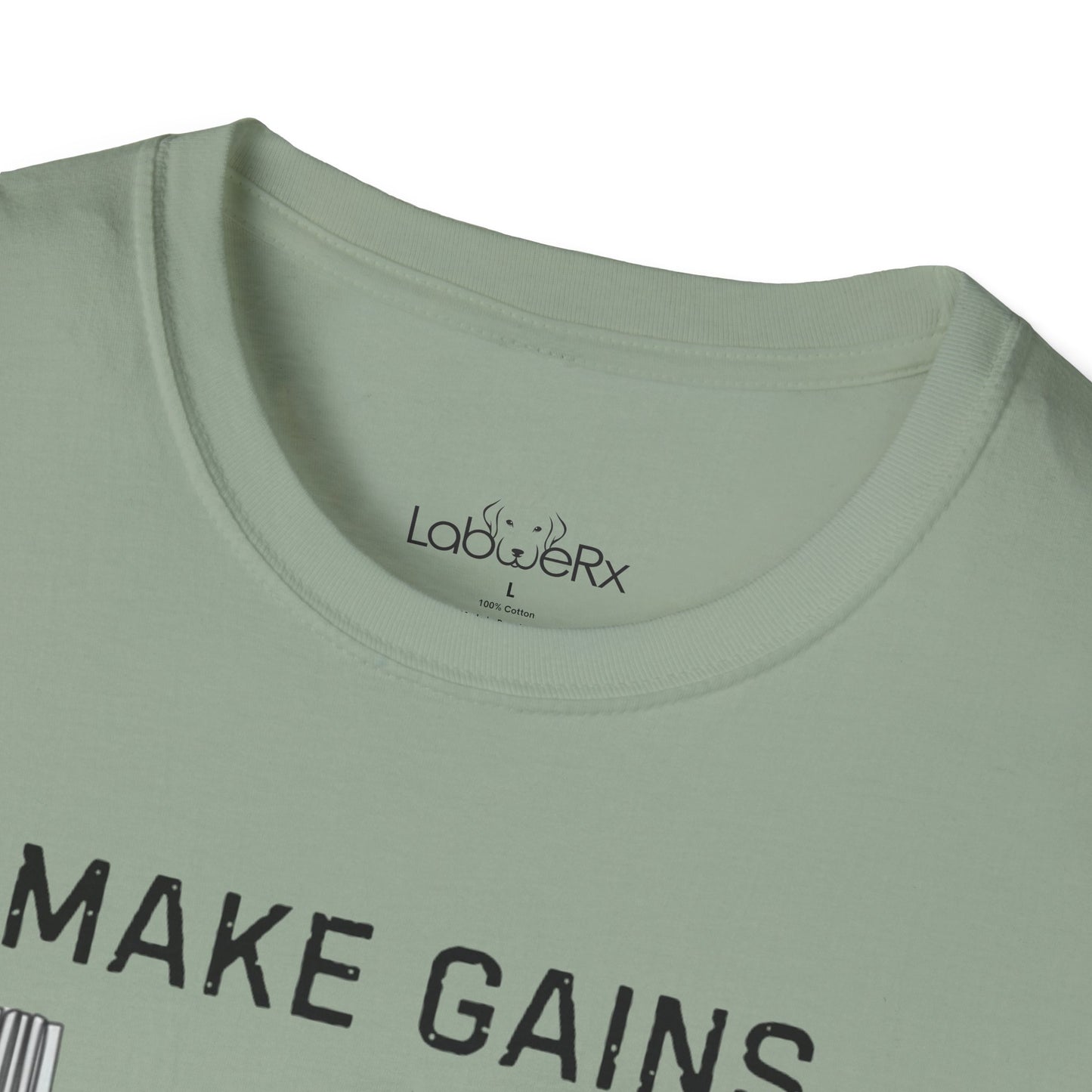 MAKE GAINS NOT EXCUSES Male Competition Team T-Shirt - Unisex