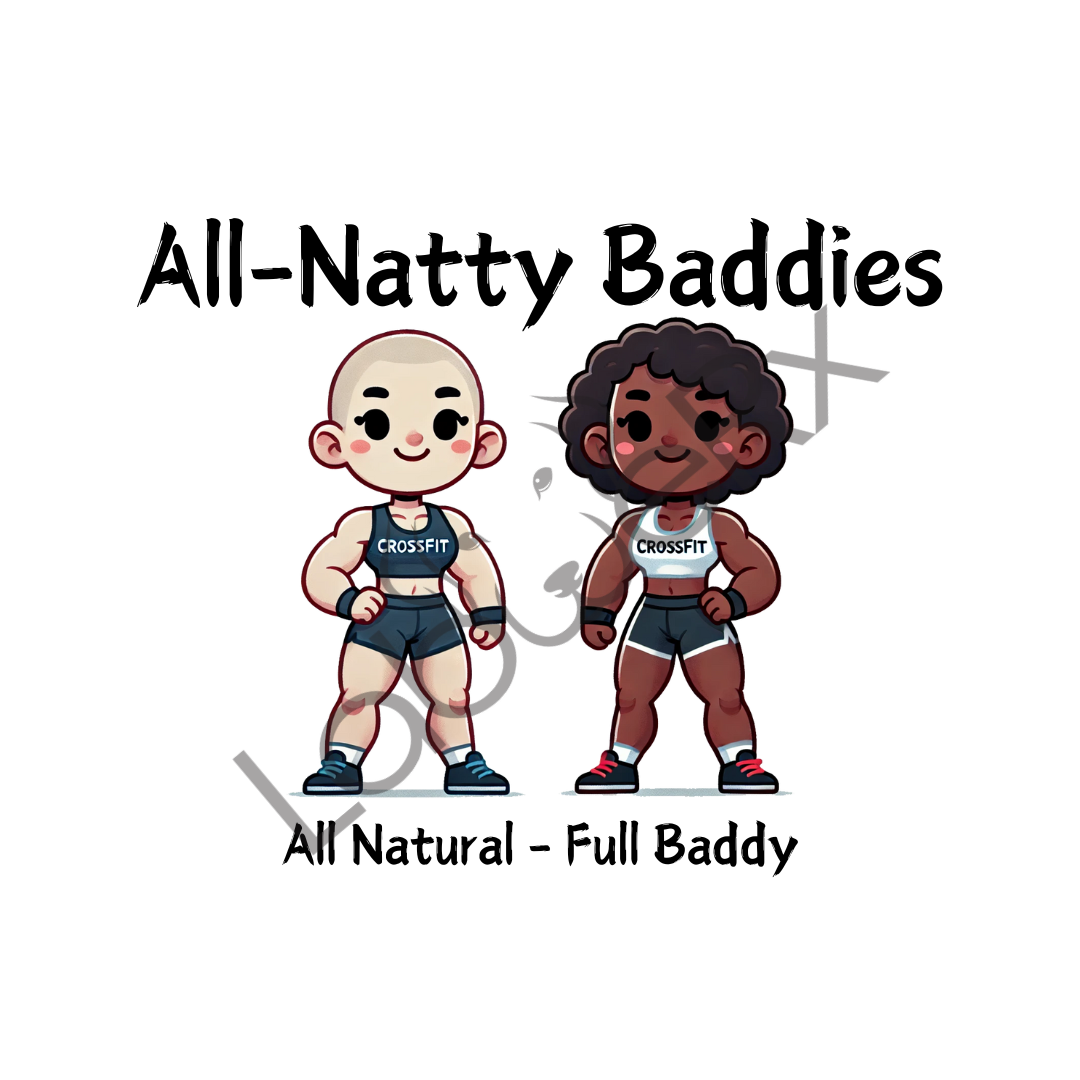 ALL-NATTY BADDIES - Art Download Only